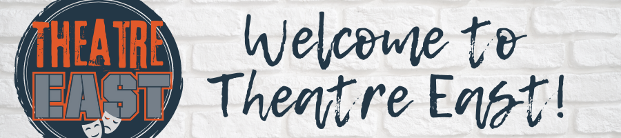 Welcome to Theatre East